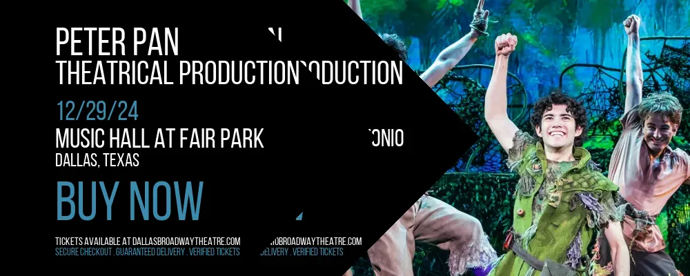 Peter Pan at Music Hall At Fair Park