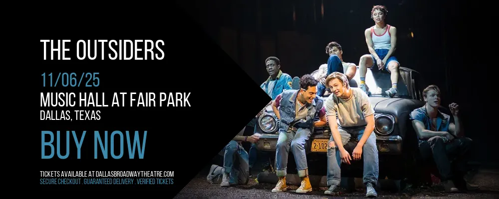 The Outsiders at Music Hall At Fair Park
