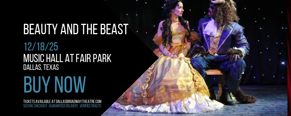 Beauty And The Beast at Music Hall At Fair Park