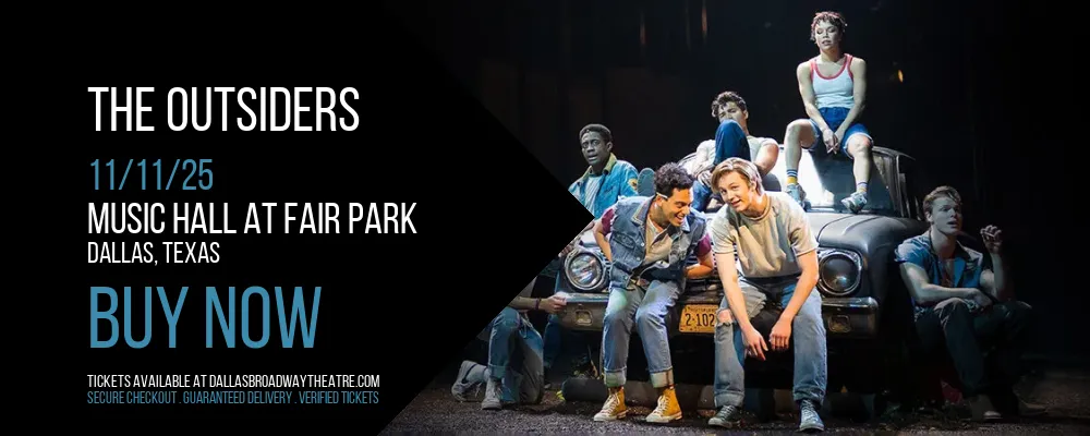 The Outsiders at Music Hall At Fair Park