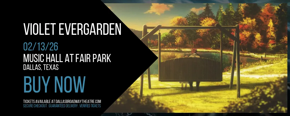 Violet Evergarden at Music Hall At Fair Park